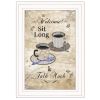 "Sit Long, Talk Much" by Artisan Trendy Decor 4U, Ready to Hang Framed Print, White Frame