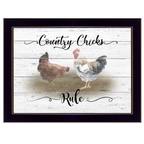 "Country Chicks Rule" By Billy Jacobs, Ready to Hang Framed Print, Black Frame